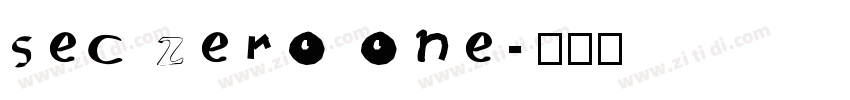 sec zero one字体转换